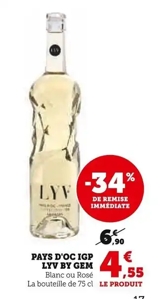 Super U PAYS D'OC IGP LYV BY GEM offre