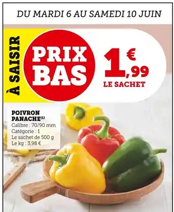 Super U POIVRON PANACHE (¹) Calibre: 70/90 mm Catégorie : 1 offre