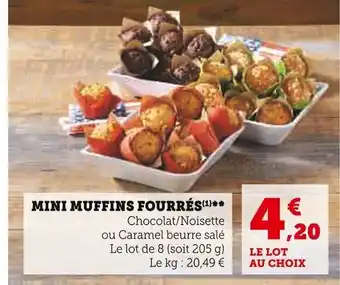 Super U MINI MUFFINS FOURRÉS(¹)** offre