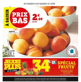 Super U SPÉCIAL FRUITS* HORS FRUITS SECS ET PROMOTIONS EN COURS offre