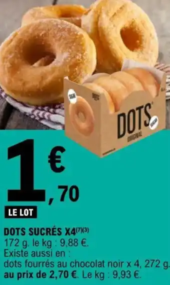 E.Leclerc DOTS SUCRÉS X4 offre