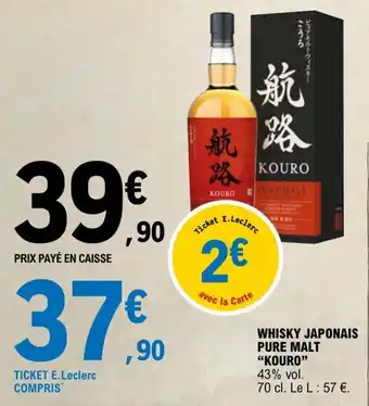 E.Leclerc WHISKY JAPONAIS PURE MALT "KOURO" offre