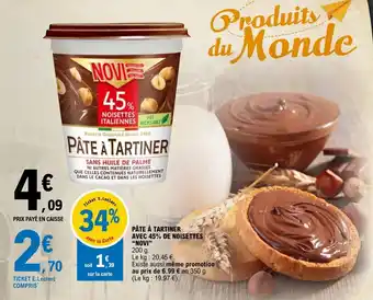 E.Leclerc PÂTE À TARTINER AVEC 45% DE NOISETTES "NOVI" offre