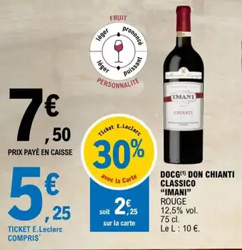 E.Leclerc DOCG(¹) DON CHIANTI CLASSICO "IMANI" offre