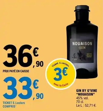 E.Leclerc GIN BY G'VINE "NOUAISON" offre