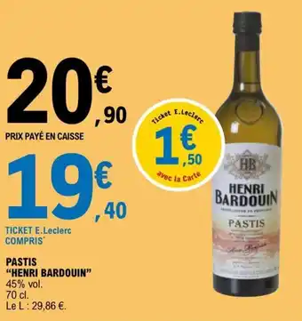 E.Leclerc PASTIS "HENRI BARDOUIN" offre