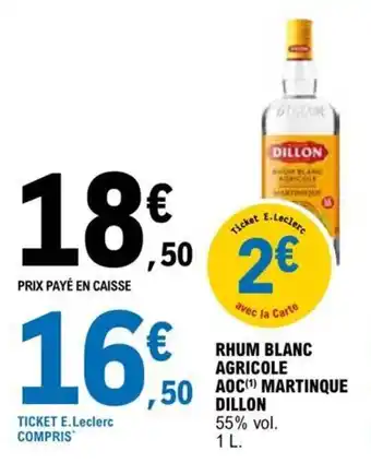 E.Leclerc RHUM BLANC AGRICOLE offre
