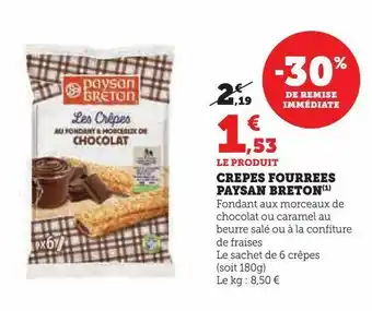 Super U Crepes fourrees paysan breton offre