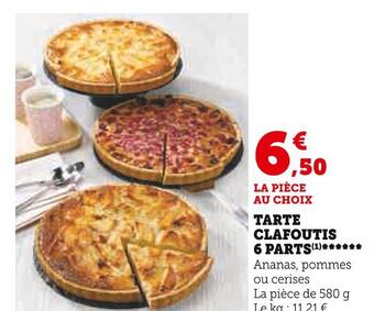 Super U Tarte clafoutis 6 parts offre