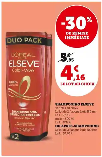 Super U Elseve shampooing offre