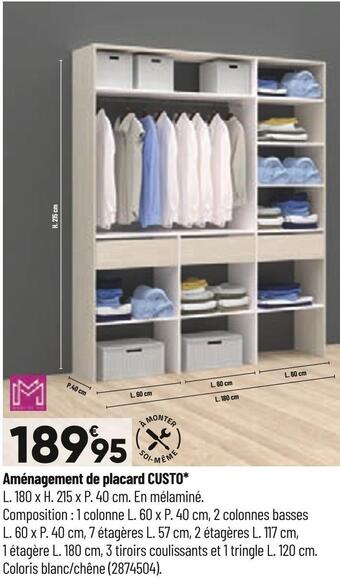 Bricorama Aménagement de placard custo offre