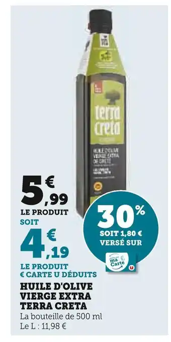 Super U Terra creta huile d'olive vierge extra terra creta offre