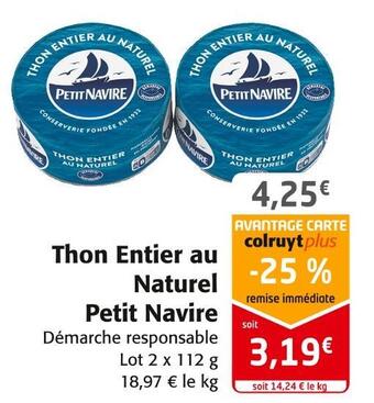 Colruyt Petit navire thon entier au naturel offre