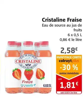 Colruyt Cristaline cristaline fraise offre