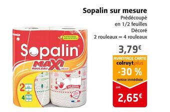 Colruyt Sopalin sopalin sur mesure offre