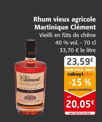 Colruyt Clément rhum vieux agricole martinique offre