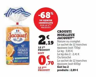Crousti moelleux jacquet