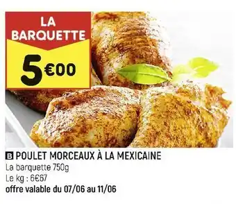Leader Price Poulet morceaux à la mexicaine offre