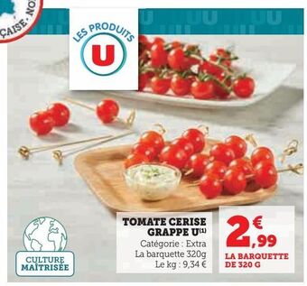 Super U Tomate cerise grappe u offre