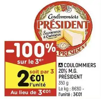 Leader Price Coulommiers 20% m.g. président offre