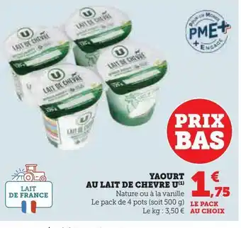Super U Yaourt au lait de chevre u offre