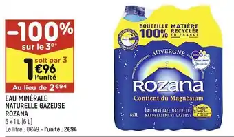 Leader Price Eau minérale naturelle gazeuse rozana offre
