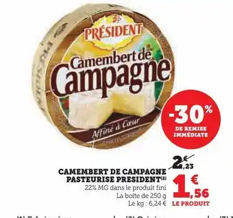 Hyper U Camembert de campagne pasteurise président offre