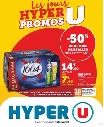 Hyper U Bière blonde 1664 5,5° offre