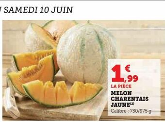 Hyper U Melon charentais jaune offre