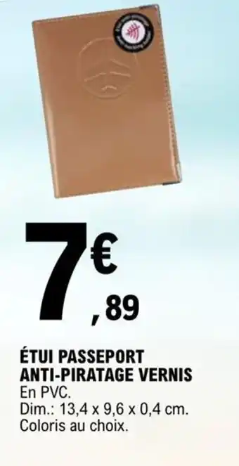 E.Leclerc ÉTUI PASSEPORT ANTI-PIRATAGE VERNIS offre