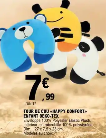 E.Leclerc TOUR DE COU «HAPPY CONFORT>>> ENFANT OEKO-TEX offre
