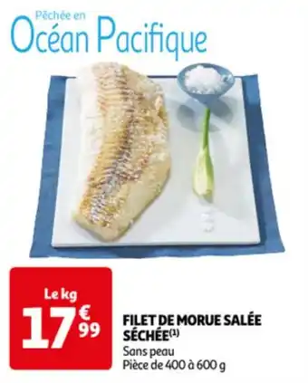 Auchan FILET DE MORUE SALÉE SECHEE offre