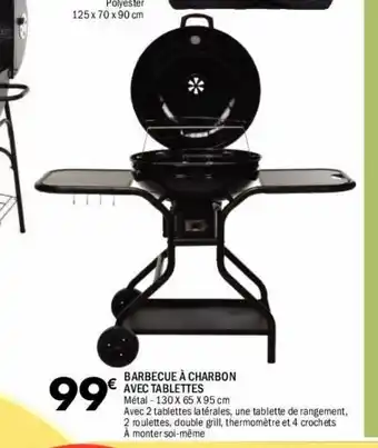 La Foir'Fouille Barbecue a charbo avec tablettes offre