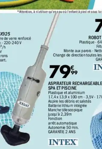 La Foir'Fouille Aspirateur rechargeable spa et piscine offre