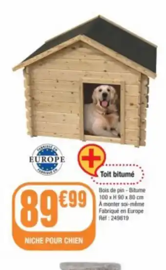 La Foir'Fouille Niche pour chien offre