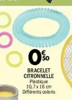 La Foir'Fouille Bracelet citronnelle offre