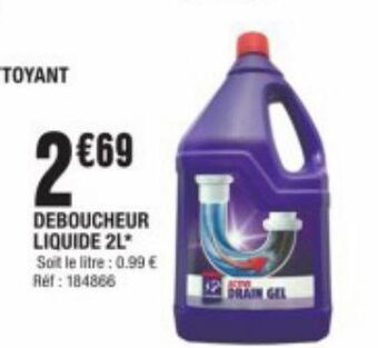 La Foir'Fouille Déboucheur liquide 2l offre