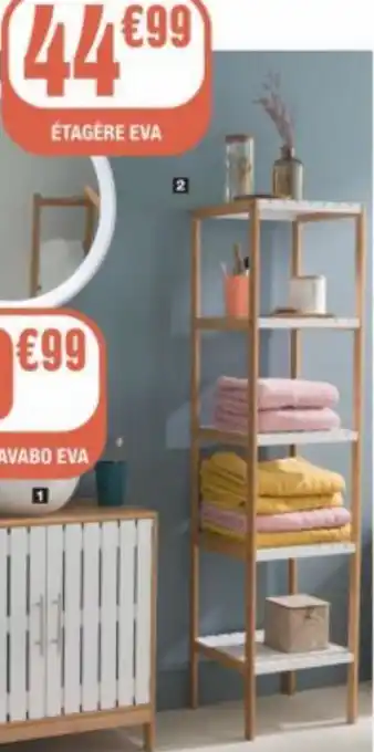 La Foir'Fouille Étagère eva offre
