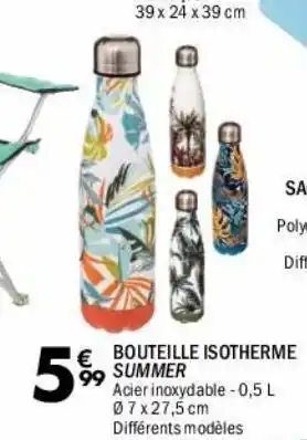La Foir'Fouille Bouteille isotherme summer offre
