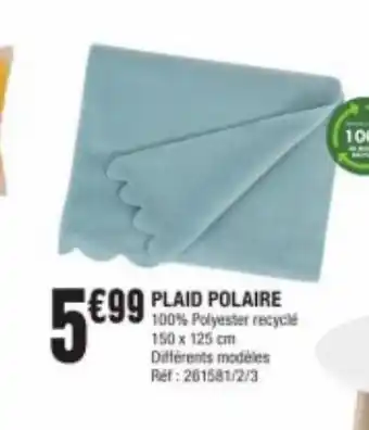 La Foir'Fouille Plaid polaire offre