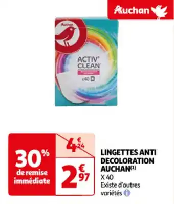 Auchan LINGETTES ANTI DECOLORATION AUCHAN(¹) offre