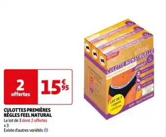 Auchan CULOTTES PREMIÈRES RÈGLES FEEL NATURAL offre