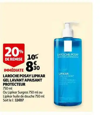 Auchan Laroche Posay Lipikar Gel Lavant Apaisant Protecteur offre