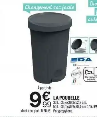 Centrakor La Poubelle Eda offre
