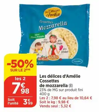 Bi1 Les délices d'Amélie Cossettes de mozzarella (B) offre