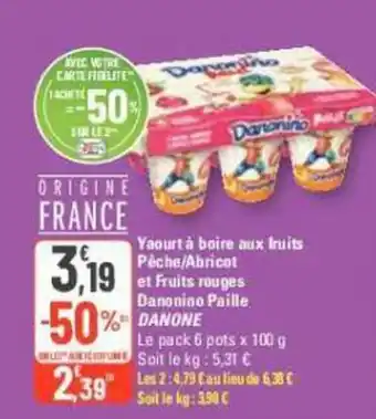 G20 Yaourt à boire aux fruits Pêche/Abricot et Fruits rouges Danonino Paille DANONE offre