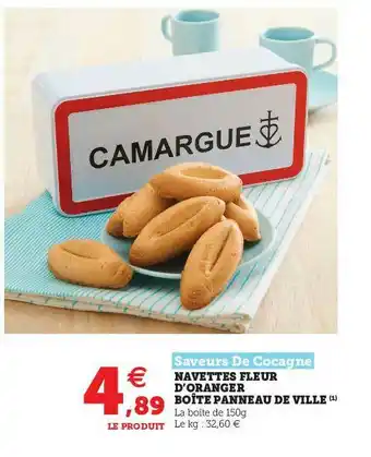Super U Navettes Fleur D'oranger Boîte Panneau De Ville Saveurs De Cocagne offre