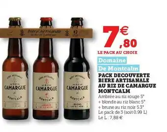 Super U Pack Découverte Bière Artisanale Au Riz De Camargue Montcalm Domaine De Montclam offre