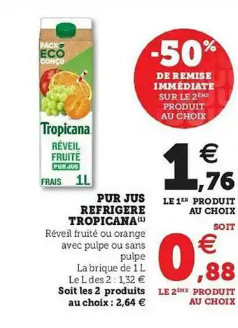 U Express Pur Jus Réfrigéré Tropicana offre