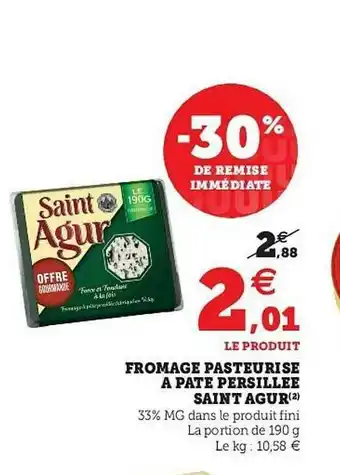 U Express Fromage Pasteurisé à Pâte Persillée Saint Agur offre